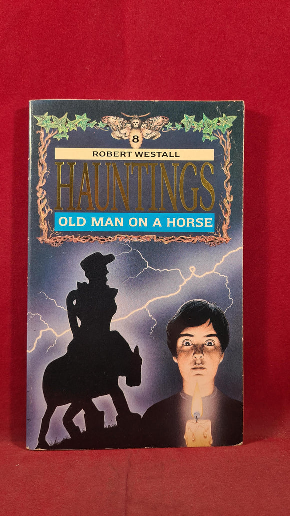 Robert Westall - Hauntings Old Man on a Horse, Hippo Books, 1989, Paperbacks
