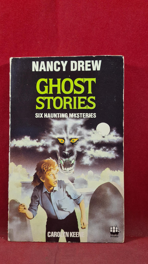 Carolyn Keene - Nancy Drew Ghost Stories, Armada, 1984, Paperbacks