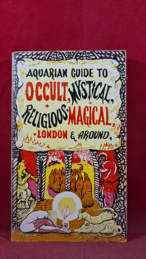 Francoise Strachan -Aquarian Guide to Occult, Mystical, Religious, Magical London, 1970
