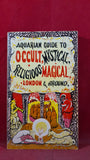 Francoise Strachan -Aquarian Guide to Occult, Mystical, Religious, Magical London, 1970