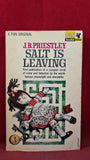 J B Priestley - Salt Is Leaving, Pan Books, 1966, Paperbacks