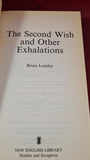 Brian Lumley - The Second Wish, New English Library, 1995, Paperbacks