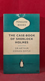 Sir Arthur Conan Doyle - The Case-Book of Sherlock Holmes, Penguin, 1959, Paperbacks