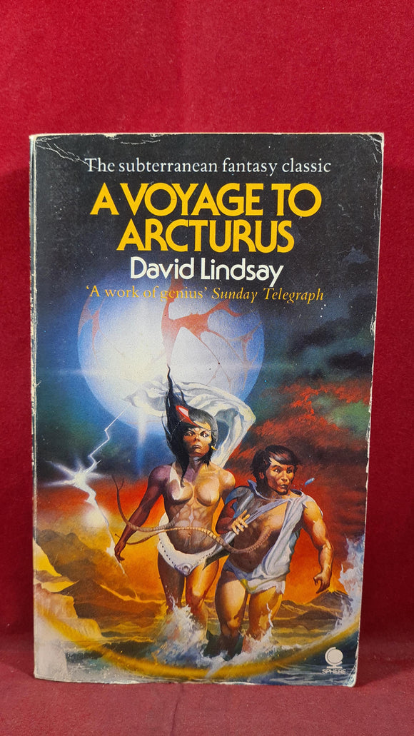 David Lindsay - A Voyage To Arcturus, Sphere Books, 1980, Paperbacks