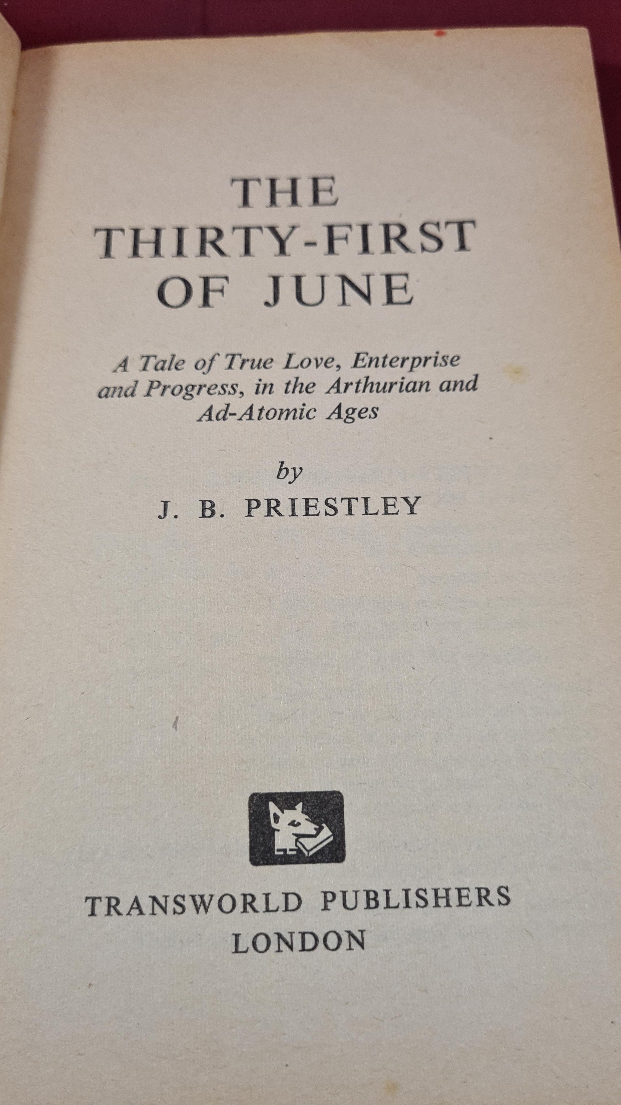 J B Priestley - The Thirty-First of June, Corgi, 1963, Paperbacks