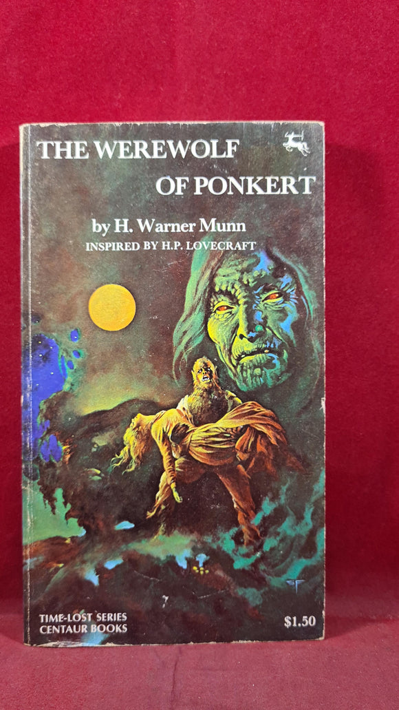 H Warner Munn - The Werewolf of Ponkert, Centaur Books, 1976, Paperbacks