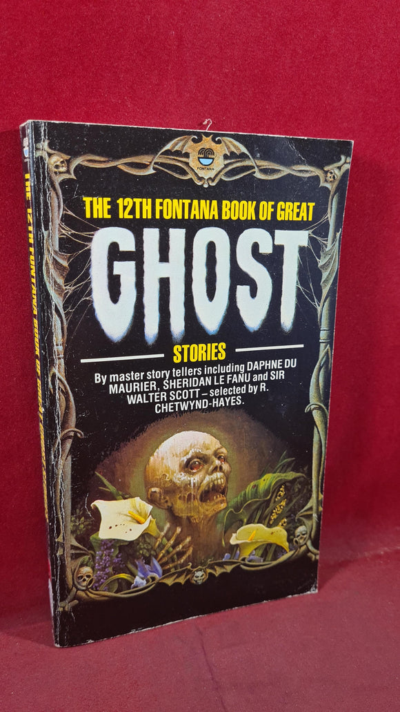 R Chetwynd-Hayes - The 12th Fontana Book of Great Ghost Stories, 1981, Paperbacks