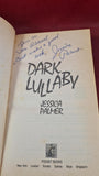 Jessica Palmer - Dark Lullaby, Pocket Books, 1991, First Edition, Signed, Inscribed