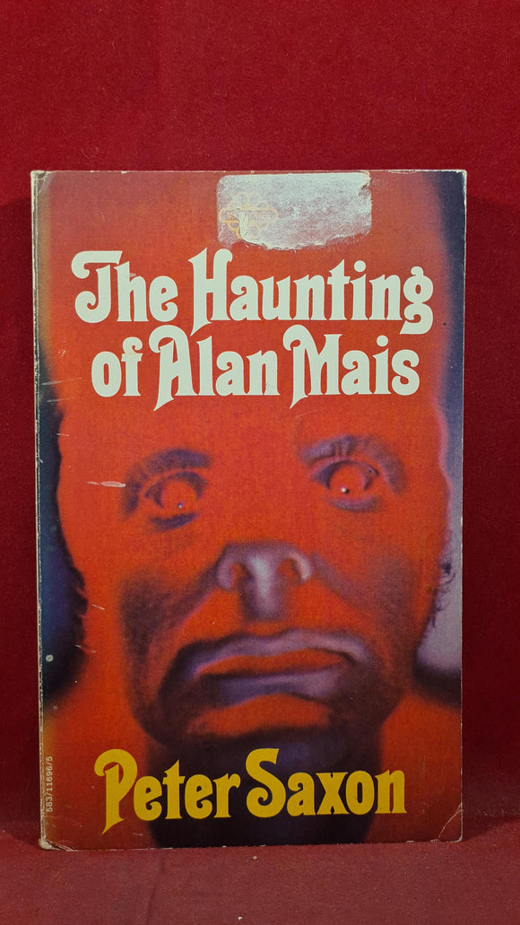 Peter Saxon - The Haunting of Alan Mais, First Mayflower Books, 1970, Paperbacks, Signed