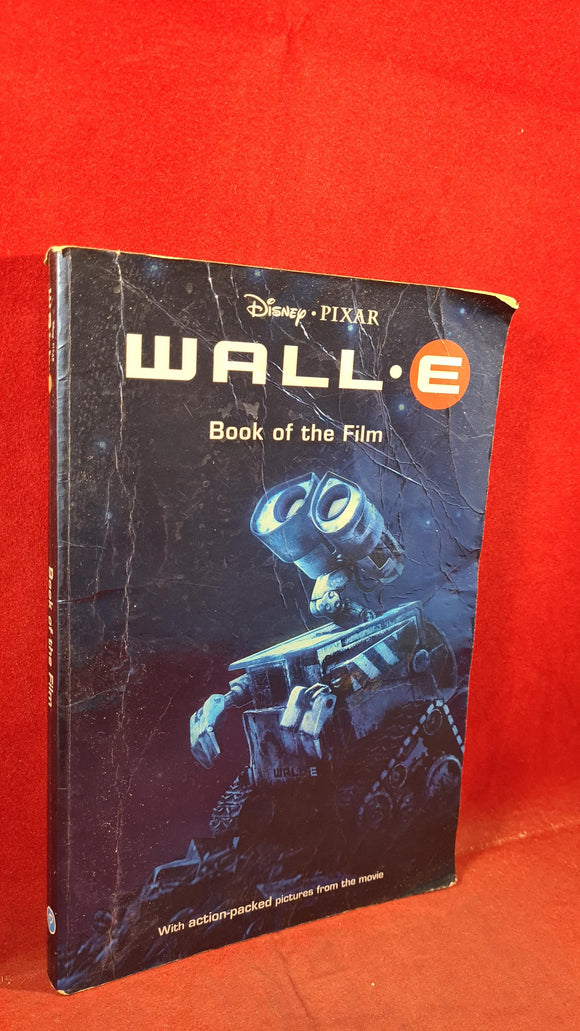 FREE WHEN PRUCHASED WITH ANOTHER BOOK - Disney Pixar Wall E, Parragon, 2008