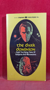 Elliott O'Donnell - The Dark Dominion, Paperback Library, 1970, First Edition, Paperbacks