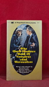 Barnabas Collins-The Dark Shadows Book Of Vampires And Werewolves, 1970, 1st Edition