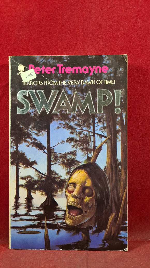 Peter Tremayne - Swamp! Sphere Books, 1985, First Edition, Paperbacks