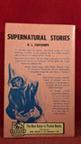 R Lionel Fanthorpe - Supernatural Stories Number 89, Badger Books, Paperbacks