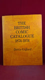 Denis Gifford - The British Comic Catalogue 1874-1974, Mansell, 1975
