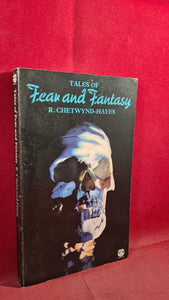 R Chetwynd-Hayes - Tales of Fear & Fantasy, Fontana, 1977, First Edition, Paperbacks