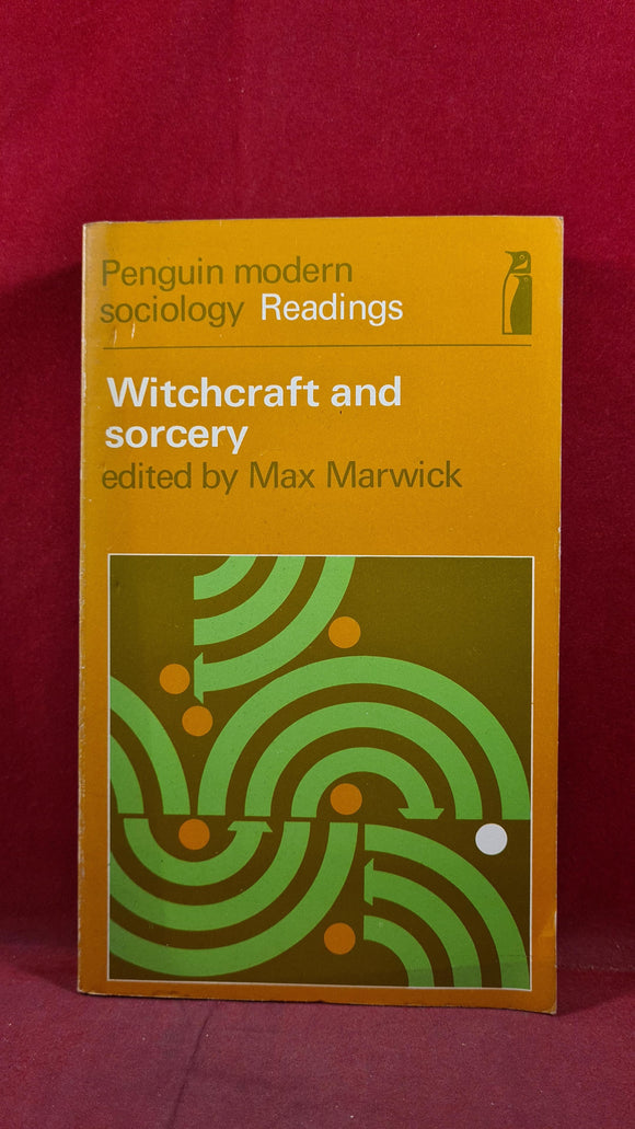 Max Marwick - Witchcraft and Sorcery, Penguin Books, 1970, Paperbacks