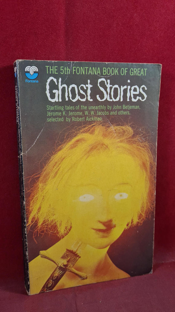 Robert Aickman - 5th Fontana Book of Great Ghost Stories, 1969, Paperbacks, 1st Edition