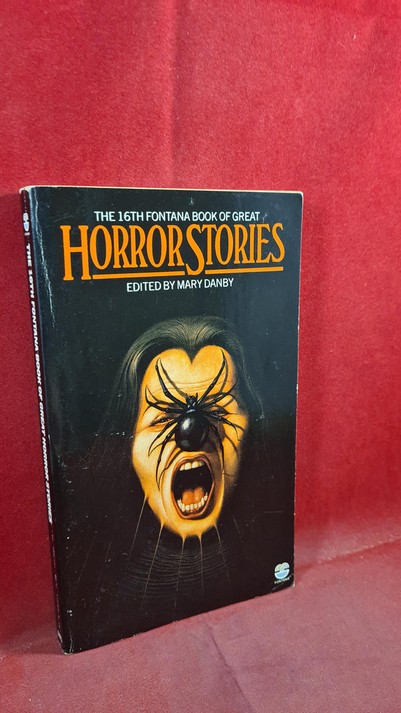 Mary Danby - 16th Fontana Book of Great Horror Stories, 1983, Paperbacks, 1st Edition