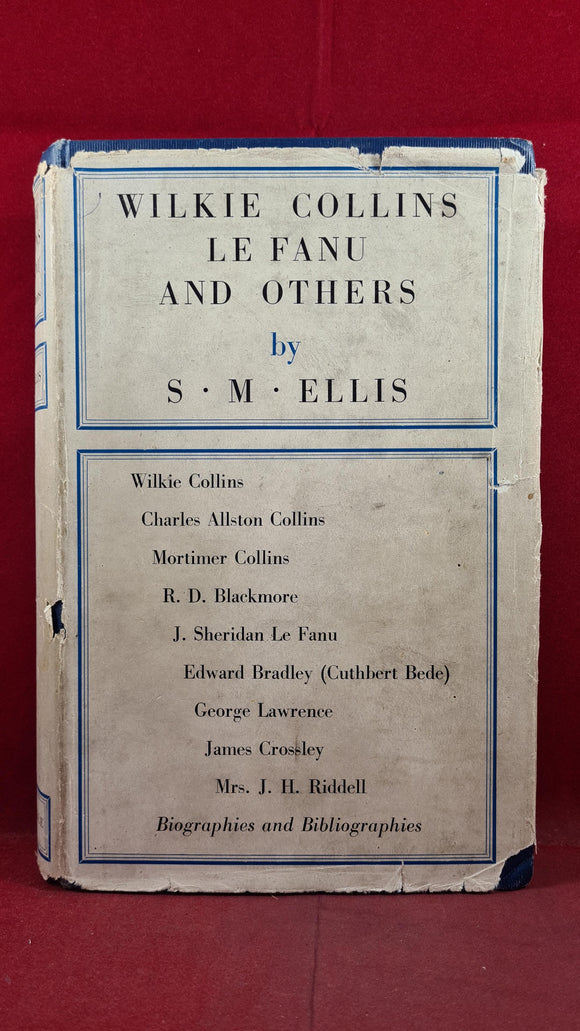 S M Ellis - Wilkie Collins, Le Fanu & Others, Constable, 1931