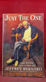 Graham Lord - Just The One, The Wives & Times of Jeffrey Bernard, 1993, First Edition