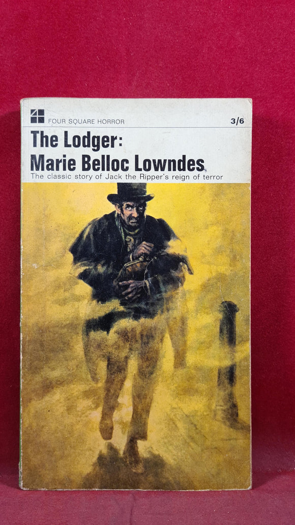 Marie Belloc Lowndes - The Lodger, First Four Square Edition 1966, Paperbacks