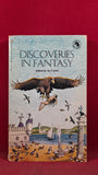 Lin Carter - Discoveries in Fantasy, Pan/Ballantine, 1974, First GB Edition, Paperbacks