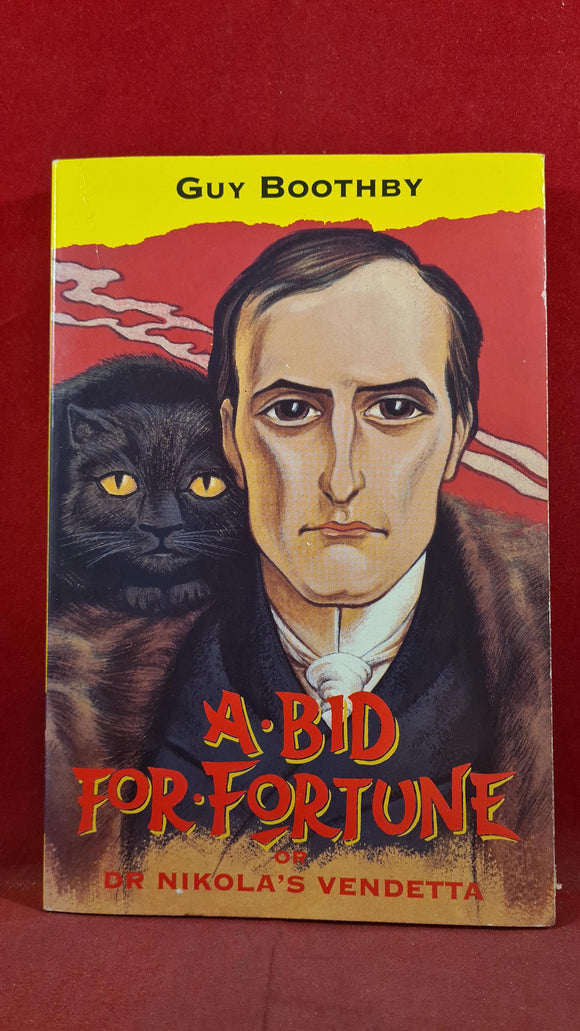 Guy Boothby - A Bid For Fortune, Oxford University, 1996, Paperbacks