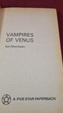 Karl Mannheim - Vampires of Venus, Five Star, 1973, Paperbacks