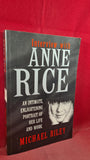 Michael Riley - Interview with Anne Rice, Chatto & Windus, 1996, First UK Edition