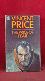 Vincent Price presents The Price of Fear, Everest Books, 1976, Paperbacks
