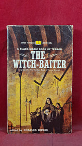 Charles Birkin - The Witch-Baiter, Paperbacks Library, 1967, First Edition