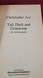Christopher Lee - Tall, Dark and Gruesome, First Mayflower, 1978, Paperbacks