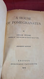 Oscar Wilde - A House of Pomegranates, Leipzig, 1909