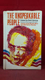 Peter Haining - The Unspeakable People, Leslie Frewin, 1969