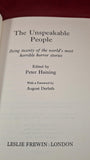 Peter Haining - The Unspeakable People, Leslie Frewin, 1969