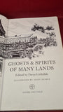 Freya Littledale - Ghosts & Spirits of Many Lands, Andre Deutsch, 1974