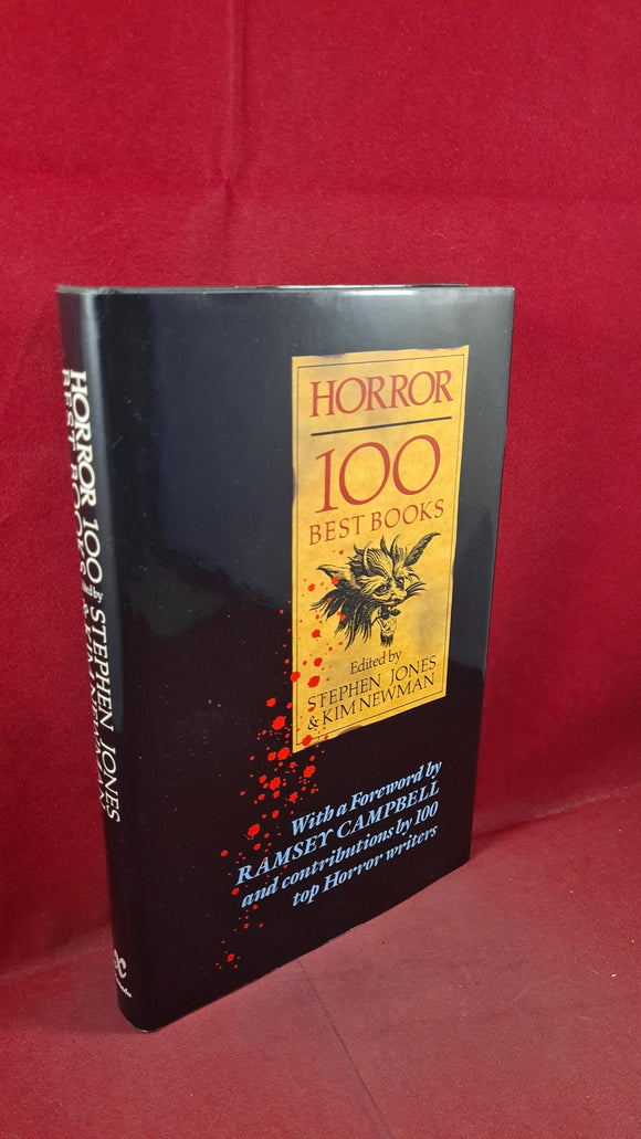 Stephen Jones & Kim Newman - Horror 100 Best Books, Xanadu, 1988, First Edition