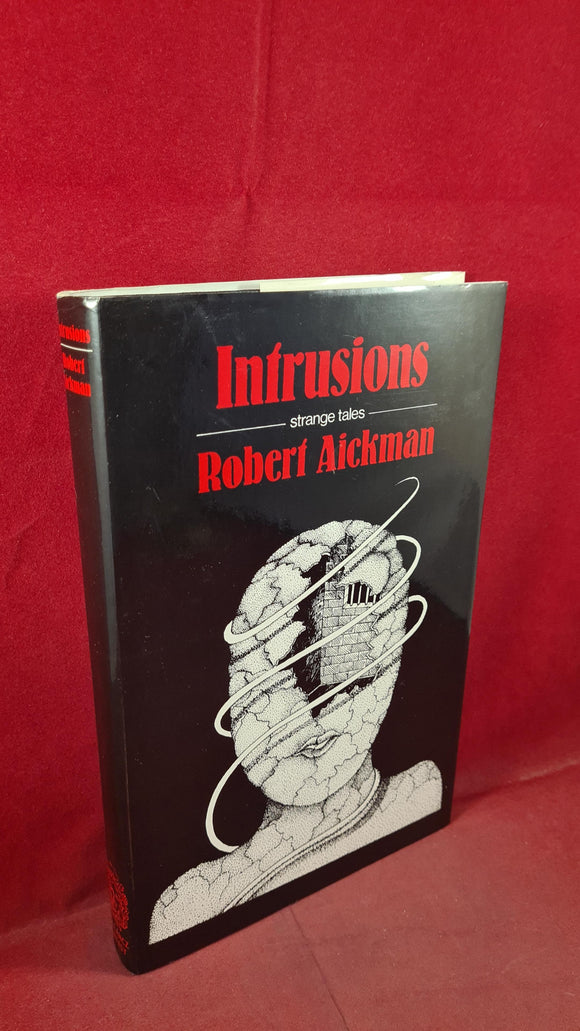 Robert Aickman - Intrusions, Victor Gollancz, 1980