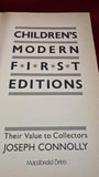 Joseph Connolly - Children's Modern First Editions, Macdonald Orbis, 1988