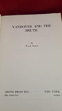 Frank Norris - Vandover And The Brute, Grove Press, 1914, Paperbacks