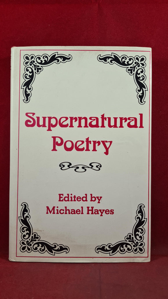 Michael Hayes - Supernatural Poetry, John Calder, 1978, First Edition, Inscribed, Signed