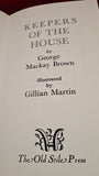 George Mackay Brown - Keepers of the House, The Old Stile Press, 1986
