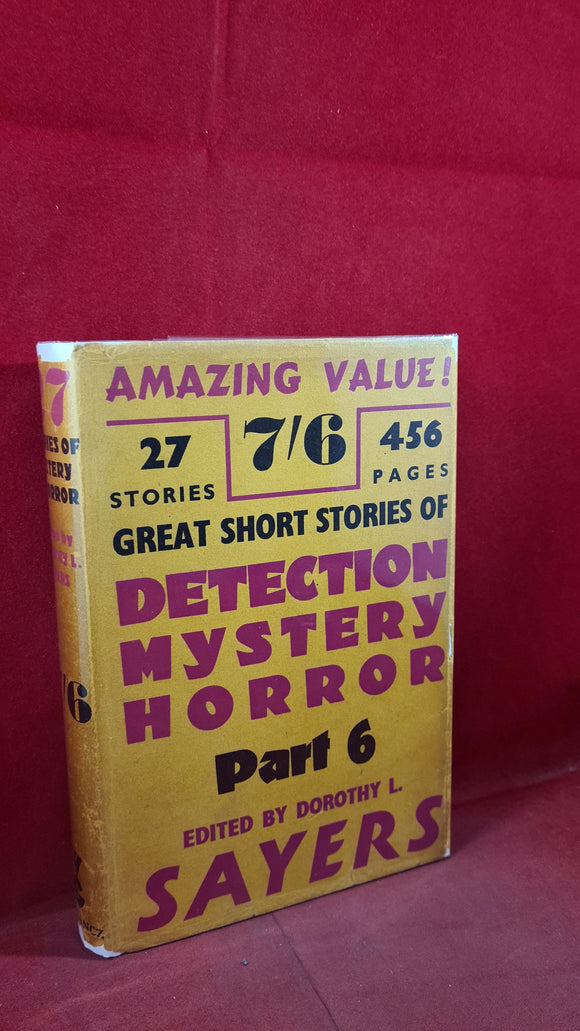 Dorothy L Sayers - Great Short Stories of Detection, Mystery & Horror, Gollancz, 1958