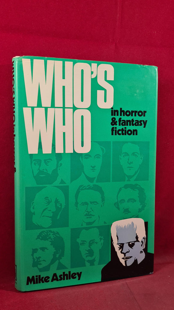 Mike Ashley - Who's Who in horror & fantasy fiction, Elm Tree Books, 1977, First Edition