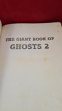 Richard Dalby - The Giant Book of Ghost Stories 2, Book Company, 1994, Paperbacks