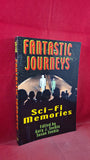 Gary J & Susan Svehla - Fantastic Journeys Sci-Fi Memories, Luminary, 2003, Paperbacks