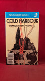 Francis Brett Young - Cold Harbour & Leland Hall - Sinister House, 2008, First Editions