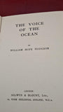 William Hope Hodgson - The Voice of the Ocean, Selwyn & Blount, 1921, First Edition