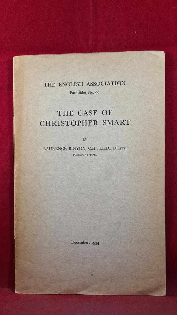 Laurence Binyon - The Case of Christopher Smart, December 1934, Pamphlet No. 90